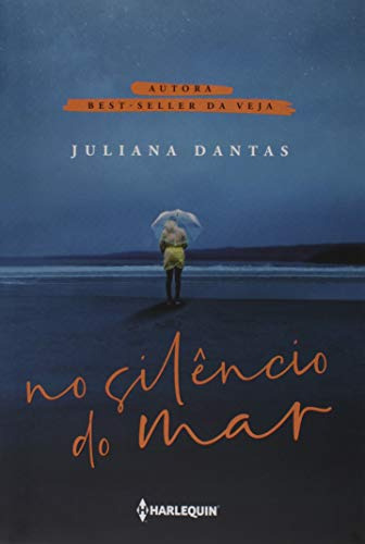 Libro No Silencio Do Mar De Dantas Julia Harlequin.