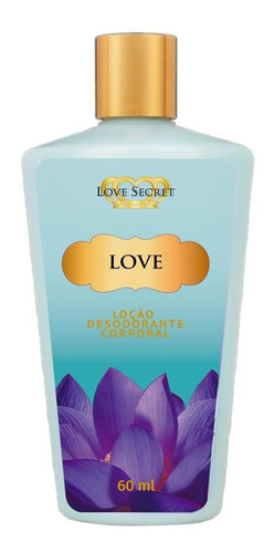  Loção Hidratante Corporal Love Secret Love 60ml