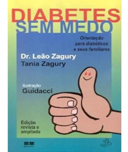 Livro Diabetes Sem Medo Dr. Leão Zagury