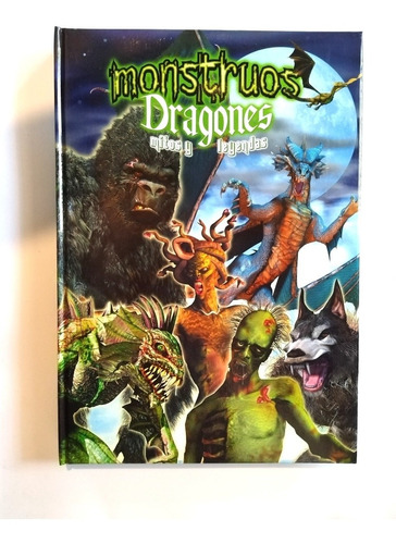 Libro Monstruos Dragones Mitos Y Leyendas Euromexico 