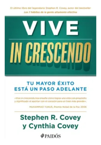 Vive In Crescendo - Stephen R. Covey 