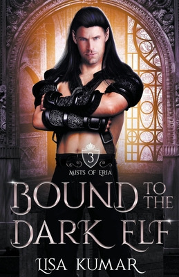 Libro Bound To The Dark Elf - Kumar, Lisa