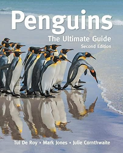 Penguins: The Ultimate Guide Second Edition (libro En Inglés