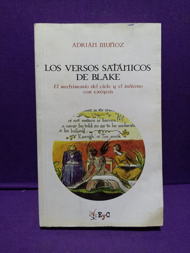 Los Versos Satánicos De Blake Adrian Muñoz 2012 1a. Edición 