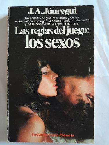 Las Reglas Del Juego: Los Sexos.jauregui