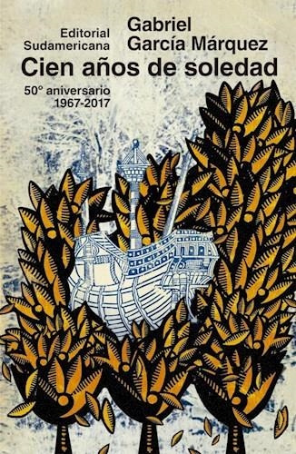 Cien Años De Soledad  50 Años -garcía Márquez, Gabriel-sudam
