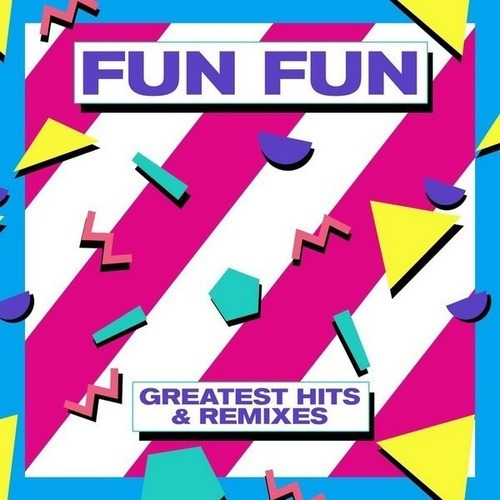Fun Fun - Greatest Hits & Remixes - Lp Vinilo 2017 Edelmix