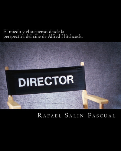 Libro: El Miedo Y El Suspenso Desde La Perspectiva Del Cine