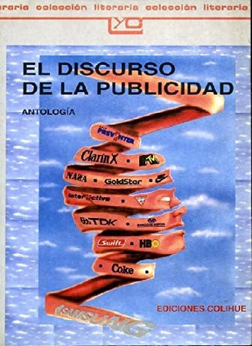 Libro: El Discurso De La Publicidad (coleccion Literaria Lyc