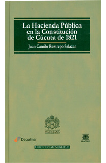 La Hacienda Pública En La Constitución De Cúcuta De 1821