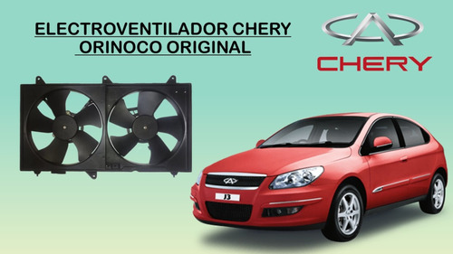 Electroventilador Chery Orinoco Original