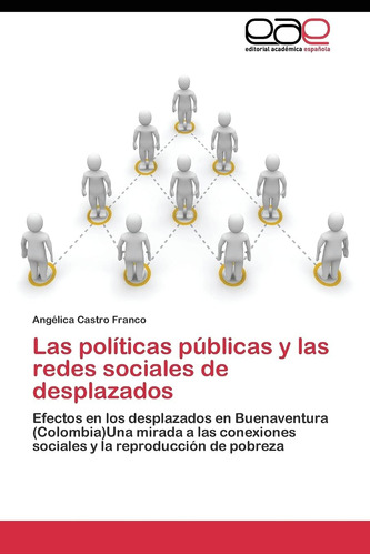Libro: Las Políticas Públicas Y Las Redes Sociales De Despla