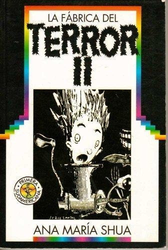 Fabrica Del Terror 2, La-shua, Ana María-sudamericana