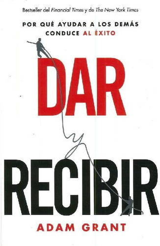 Dar Y Recibir, De Grant, Adam. Editorial Gestion 2000, Tapa Blanda En Español