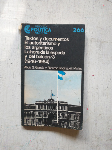 La Hora De La Espada Y Del Balcon/3 (1946-1964)
