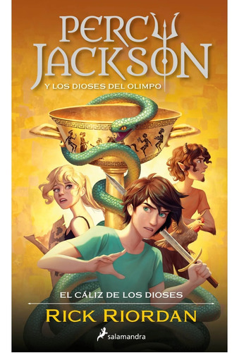 Percy Jackson Y Los Dioses Del Olimpo - El Cáliz De Los Dios