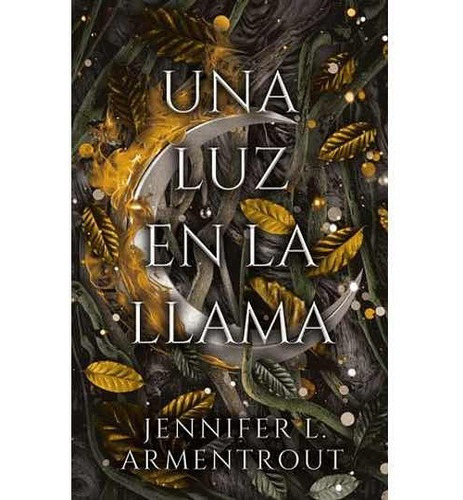 Imagen 1 de 1 de Una Luz En La Llama, De Jennifer L.armentrout. Editorial Puck, Tapa Blanda En Español