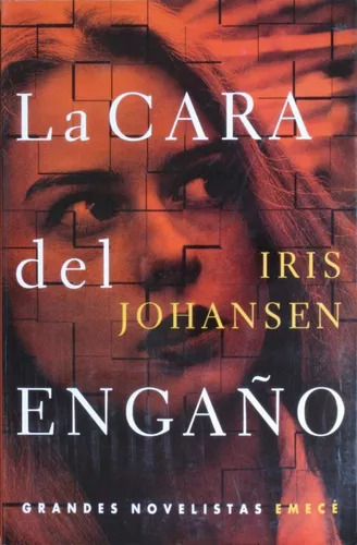 La Cara Del Engaño Iris Johansen