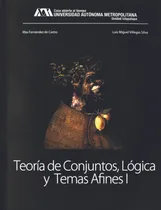 Comprar Teoría De Conjuntos, Lógica Y Temas Afines I ( Libro Nuev