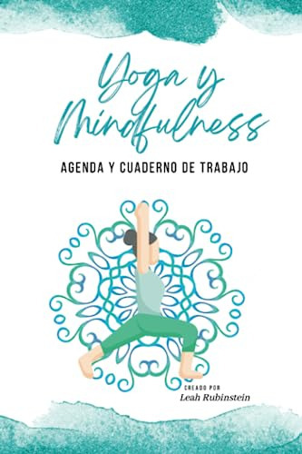 Libro : Yoga Y Mindfulness Agenda Y Cuaderno De Trabajo -. 