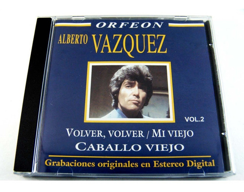 Alberto Vazquez Vol 2 Cd Como Nuevo 2004 Mi Viejo Volver Vol