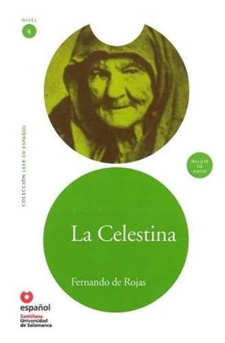 Libro: Leer En Español Nivel 6 La Celestina + Cd (leer En Es