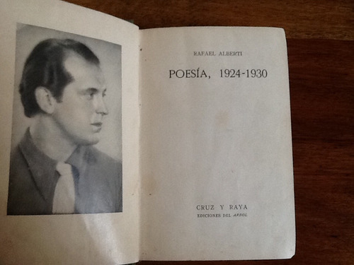 Rafael Alberti - Poesías 1924-1930 - Primera Edición