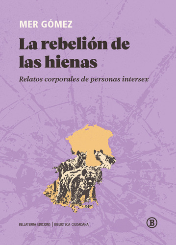 La Rebelion De Las Hienas - Gomez Mer (libro) - Nuevo