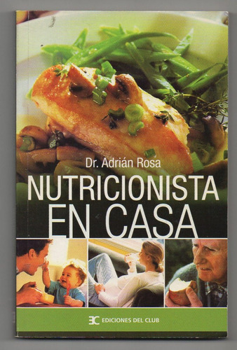 Nutricionista En Casa - Dr. Adrian Rosa Aa