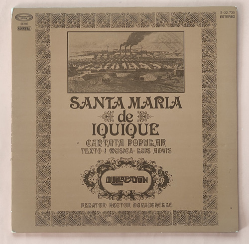 Vinilo - Quilapayún, Santa Maria De Iquique - Mundop