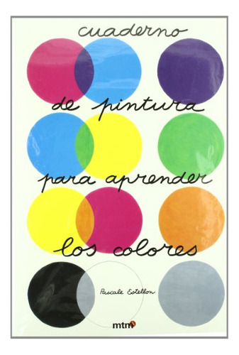 Libro Cuaderno De Pintura Para Aprender Los Colores De Este