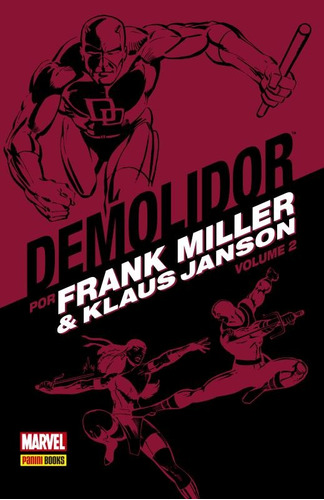 Demolidor por Frank Miller & Klaus Janson Vol. 2, de Miller, Frank. Editora Panini Brasil LTDA, capa dura em português, 2021