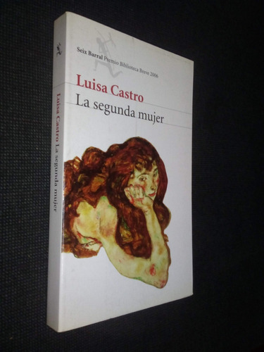 La Segunda Mujer Luisa Castro