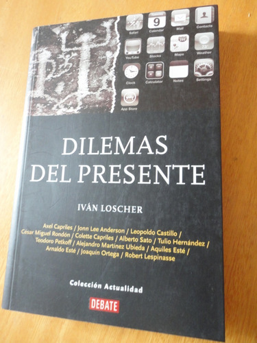 Libro Dilemas Del Presente Ivan Loscher