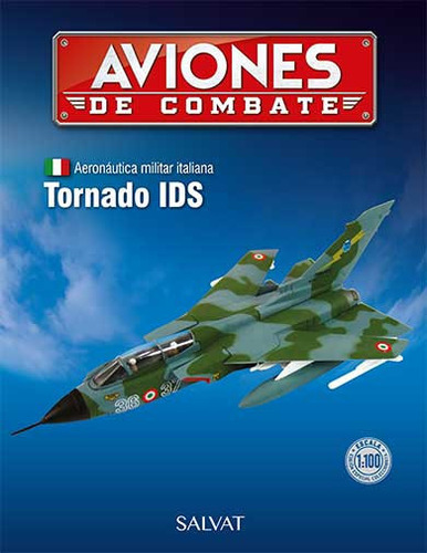 Fascículo 6 + Tornado Ids Aviones De Combate Nº 6