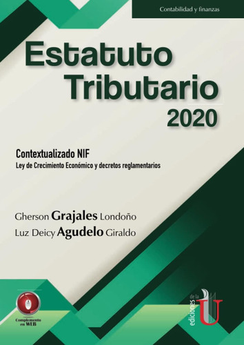 Libro: Estatuto Tributario 2020. Contextualizado Nif: Ley De