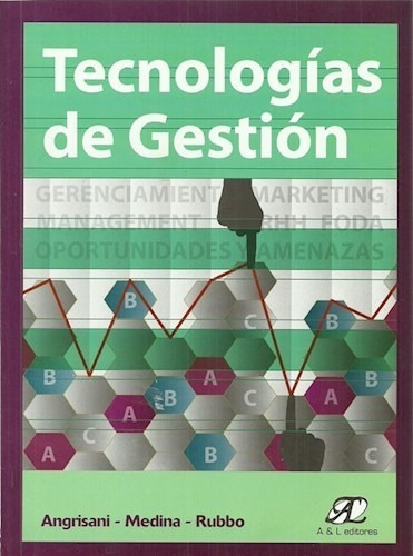 Tecnologias De Gestion A & L (3 Edicion) - Angrisani / Medi