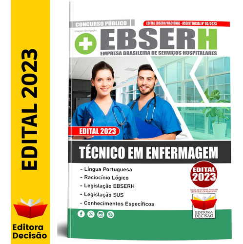 Concurso Ebserh Completa - Técnico Em Enfermagem - Editora Decisão - Edital - Atualizada - Apostila