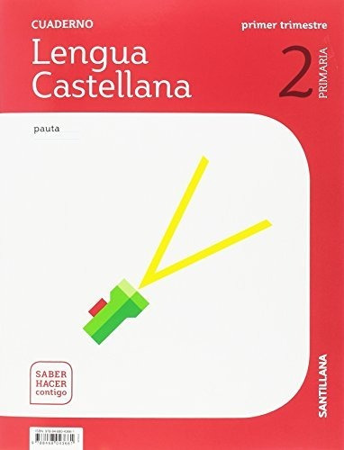 Cuaderno Lengua Pauta 2 Primaria 1 Trim Saber Hacer Contigo: