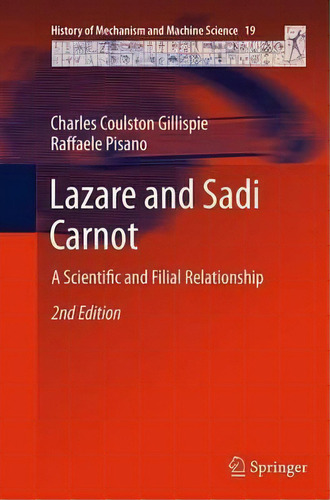 Lazare And Sadi Carnot, De Charles Coulston Gillispie. Editorial Springer, Tapa Blanda En Inglés