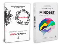 Comprar Essencialismo - A Disciplinada Busca Por Menos - Inclui O Desafio 21 Dias De Essencialismo - Greg Mckeown + Mindset - A Nova Psicologia Do Sucesso - Carol S. Dweck - Clássico Da Psicologia Atualizada