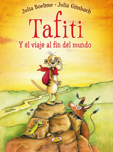 Tafiti Y El Viaje Al Fin Del Mundo (td), De Boehme, Julia. Editorial Uranito En Español