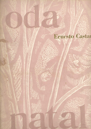 Oda Natal Ernesto Castany Xilografías Victor Rebuffo Firmado