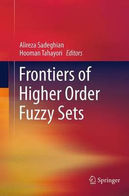 Libro Frontiers Of Higher Order Fuzzy Sets - Alireza Sade...