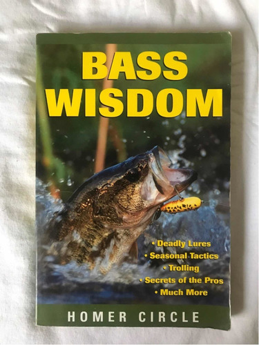 B2 Libro De Pesca: Bass Wisdom, En Inglés