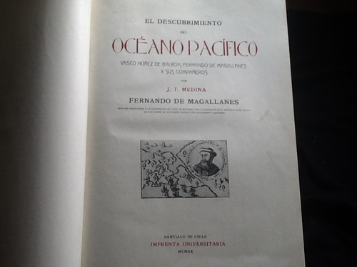 Descubrimiento Del Océano Pacífico José Toribio Medina 1920