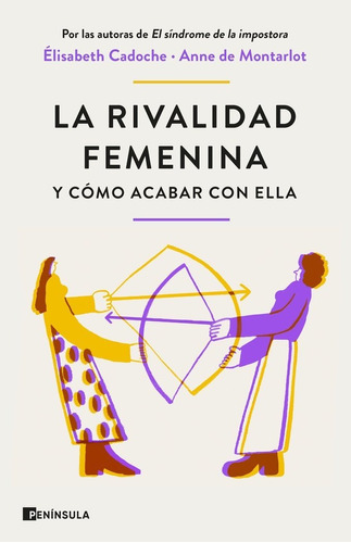 Libro La Rivalidad Femenina Y Como Acabar Con Ella - Cado...