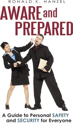 Libro Aware And Prepared - Ronald K Hanzel