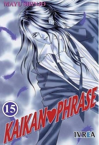 Kaikan Phrase 15 (melodia Erotica) ic) - Mayu Sh, de MAYU SHINJO. Editorial IVREA ESPAÑA en español