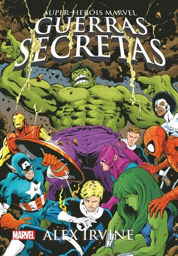 Livro Guerras Secretas - Super-Heróis Marvel (Alex Irvine)
